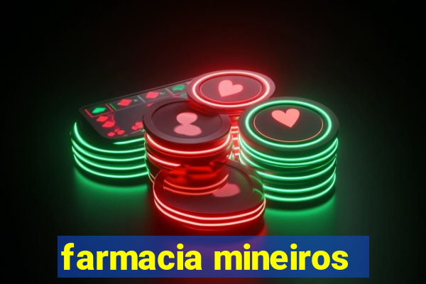 farmacia mineiros